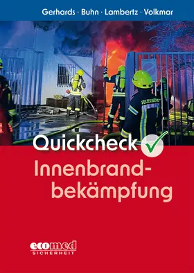 Gerhards / Buhn / Lambertz |  Quickcheck Innenbrandbekämpfung | Buch |  Sack Fachmedien