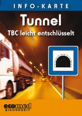 Matthes |  Info-Karte Tunnel | Sonstiges |  Sack Fachmedien