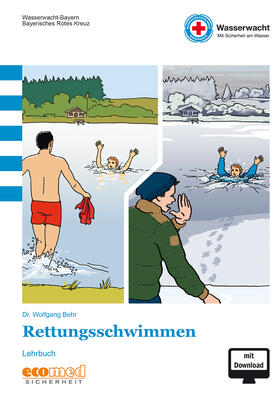 Die Wasserwacht des Bayerischen |  Rettungsschwimmen | Buch |  Sack Fachmedien