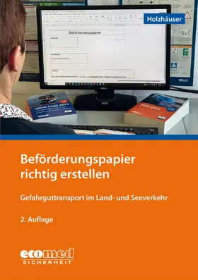 Holzhäuser |  Beförderungspapier richtig erstellen | Buch |  Sack Fachmedien