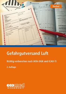 Dechel |  Gefahrgutversand Luft | Buch |  Sack Fachmedien