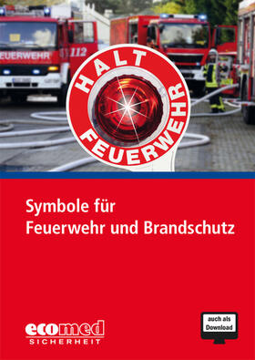 ecomed-Storck GmbH |  Symbole für Feuerwehr und Brandschutz | Sonstiges |  Sack Fachmedien