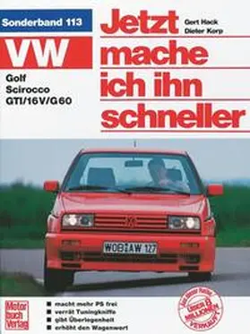 Korp / Hack |  VW Golf II / Scirocco GTI | Buch |  Sack Fachmedien