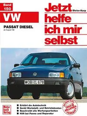 Korp |  VW Passat Diesel | Buch |  Sack Fachmedien