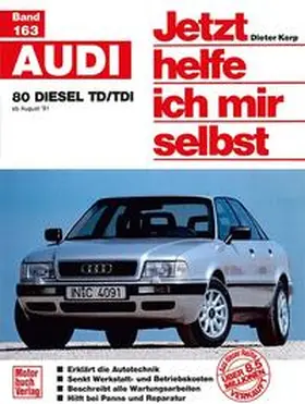 Korp |  Audi 80 Diesel TD/TDI | Buch |  Sack Fachmedien