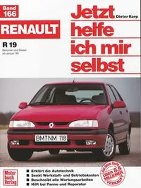 Korp |  Renault R 19 Benziner und Diesel ab Januar '89 | Buch |  Sack Fachmedien