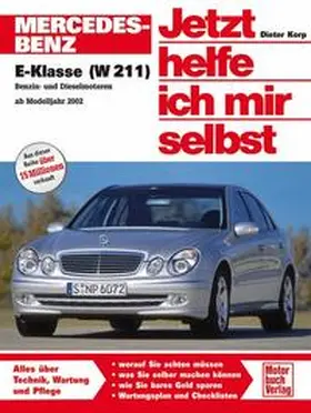 Korp |  Mercedes-Benz E-Klasse (W 211) | Buch |  Sack Fachmedien