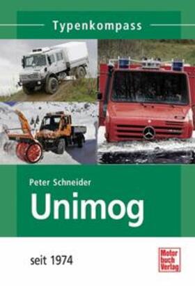 Schneider |  Unimog 2. Seit 1974 | Buch |  Sack Fachmedien