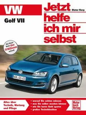 Korp |  VW Golf VII | Buch |  Sack Fachmedien