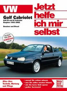  VW Golf III/IV Cabriolet | Buch |  Sack Fachmedien