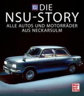 Schneider |  Die NSU-Story | Buch |  Sack Fachmedien