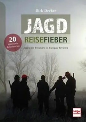 Decker |  Jagd-Reisefieber | eBook | Sack Fachmedien