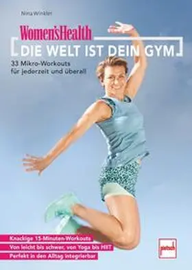 Winkler |  WOMEN'S HEALTH Die Welt ist dein Gym | Buch |  Sack Fachmedien