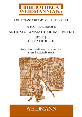 Bramanti / Sacerdos |  M. Plotii Sacerdotis Artium grammaticarum libri I-II. [Probi] De Catholicis | Buch |  Sack Fachmedien