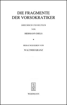 Diels / Kranz |  Die Fragmente der Vorsokratiker | Buch |  Sack Fachmedien