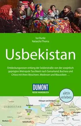 Thoma / Ducke |  DUMONT Reise-Handbuch Reiseführer Usbekistan | Buch |  Sack Fachmedien