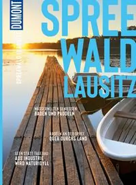 Gerhard |  DUMONT Bildatlas E-Book Spreewald, Lausitz | eBook | Sack Fachmedien