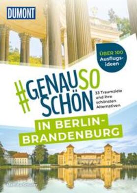 Schäfer |  DuMont #genausoschön in Berlin-Brandenburg | Buch |  Sack Fachmedien