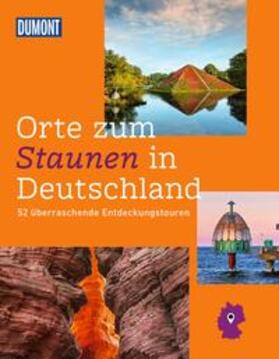 Schlüter / Nöldeke / Wolfmeier |  DuMont Bildband Orte zum Staunen in Deutschland | Buch |  Sack Fachmedien