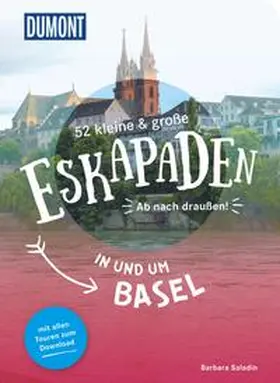 Saladin |  52 kleine & große Eskapaden in und um Basel | Buch |  Sack Fachmedien