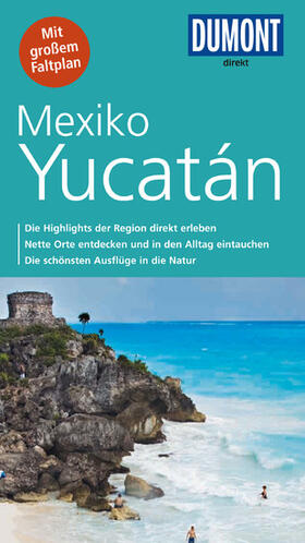 Heck |  DuMont direkt Reiseführer Mexiko, Yucatán | eBook | Sack Fachmedien