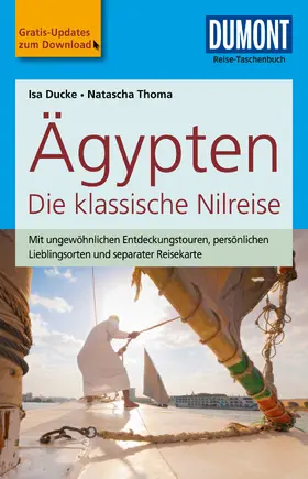 Ducke / Thoma |  DuMont Reise-Taschenbuch Reiseführer Ägypten, Die klassische Nilreise | eBook | Sack Fachmedien