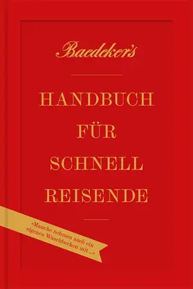 Eisenschmid / Laubach-Kiani / Spode | Baedeker's Handbuch für Schnellreisende | E-Book | sack.de