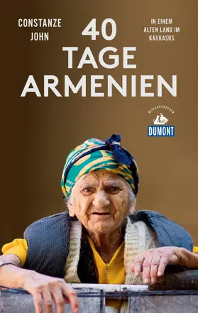 John |  40 Tage Armenien | eBook | Sack Fachmedien