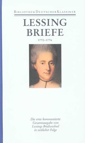Kiesel / Lessing |  Briefe von und an Lessing 1770 - 1776 | Buch |  Sack Fachmedien