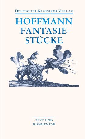 Hoffmann / Steinecke | Fantasiestücke | Buch | 978-3-618-68014-7 | sack.de