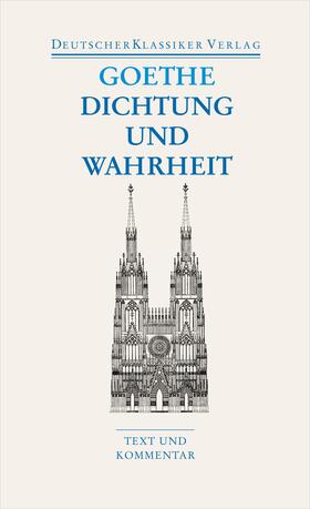 Goethe / Müller |  Dichtung und Wahrheit | Buch |  Sack Fachmedien
