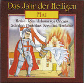 Schmitz |  Das Jahr der Heiligen. Hörspielreihe (CD) / Das Jahr der Heiligen, CD 5: Mai | Sonstiges |  Sack Fachmedien