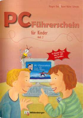 Datz / Schwabe | PC-Führerschein für Kinder – Arbeitsheft 2 | Buch | 978-3-619-11140-4 | sack.de