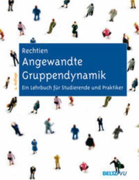 Rechtien |  Angewandte Gruppendynamik | Buch |  Sack Fachmedien