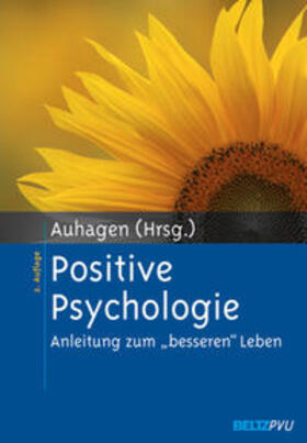 Auhagen |  Positive Psychologie | Buch |  Sack Fachmedien