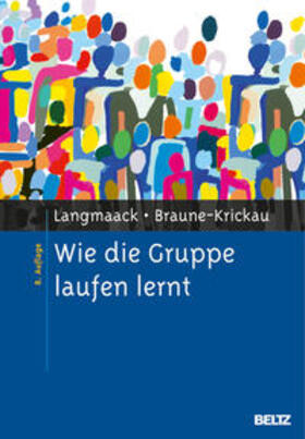 Langmaack / Braune-Krickau |  Wie die Gruppe laufen lernt | Buch |  Sack Fachmedien