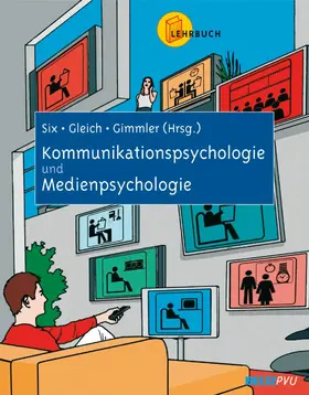 Six / Gleich / Gimmler |  Kommunikationspsychologie - Medienpsychologie | eBook | Sack Fachmedien