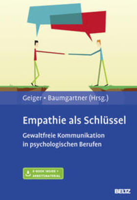 Geiger / Baumgartner |  Empathie als Schlüssel | Buch |  Sack Fachmedien