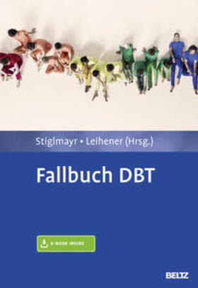 Stiglmayr / Leihener |  Fallbuch DBT | Buch |  Sack Fachmedien