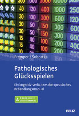 Premper / Sobottka |  Pathologisches Glücksspielen | Buch |  Sack Fachmedien