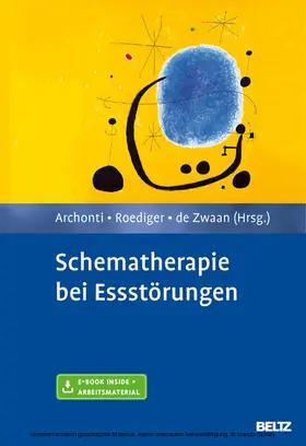 Archonti / Roediger / De Zwaan |  Schematherapie bei Essstörungen | eBook | Sack Fachmedien