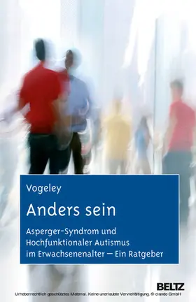 Vogeley |  Anders sein | eBook | Sack Fachmedien