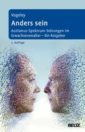 Vogeley |  Anders sein | eBook | Sack Fachmedien