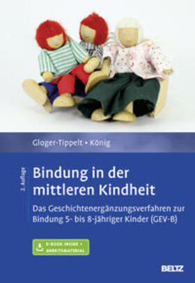 Gloger-Tippelt / König |  Bindung in der mittleren Kindheit | Buch |  Sack Fachmedien