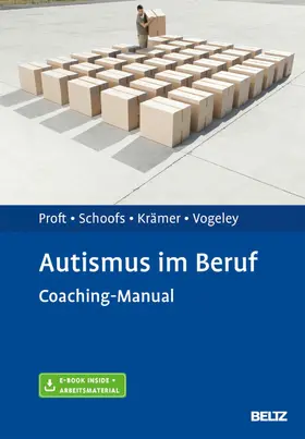 Proft / Schoofs / Krämer |  Autismus im Beruf | eBook | Sack Fachmedien