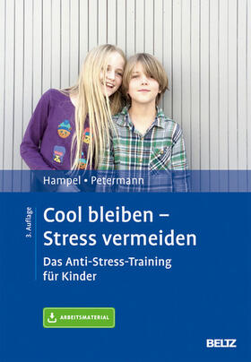 Hampel / Petermann |  Cool bleiben - Stress vermeiden | eBook | Sack Fachmedien