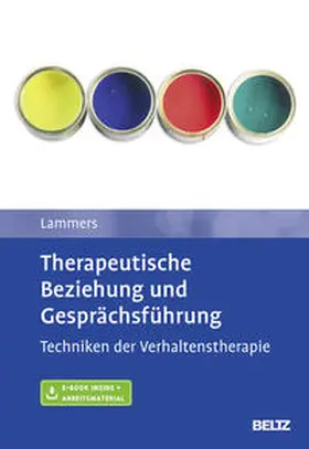 Lammers / Neudeck |  Therapeutische Beziehung und Gesprächsführung | Buch |  Sack Fachmedien