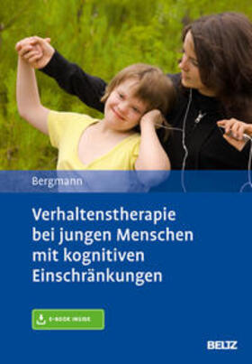 Bergmann |  Verhaltenstherapie bei jungen Menschen mit kognitiven Einschränkungen | Buch |  Sack Fachmedien