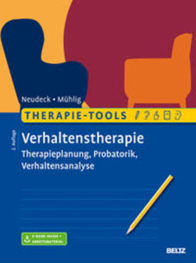 Neudeck / Mühlig |  Therapie-Tools Verhaltenstherapie | Buch |  Sack Fachmedien