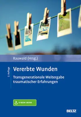 Rauwald |  Vererbte Wunden | Buch |  Sack Fachmedien